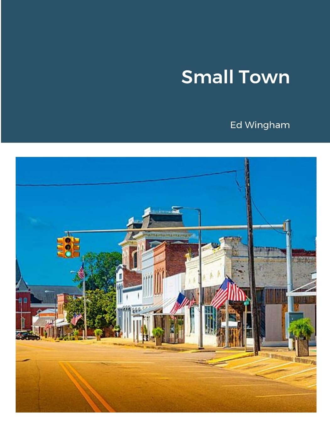 Small Town Historical Fiction