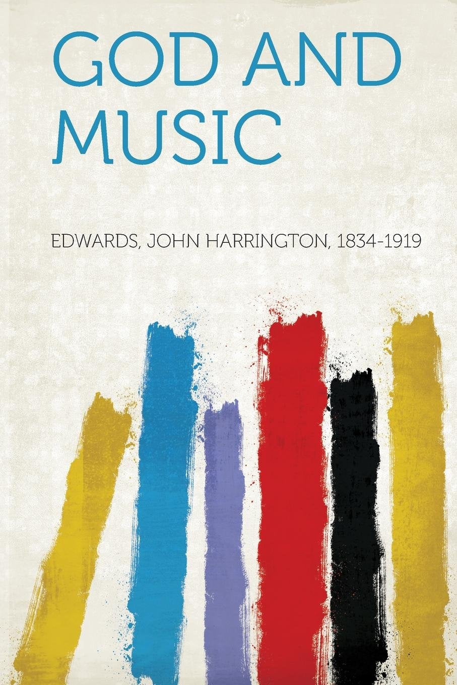 God and Music Politics & History