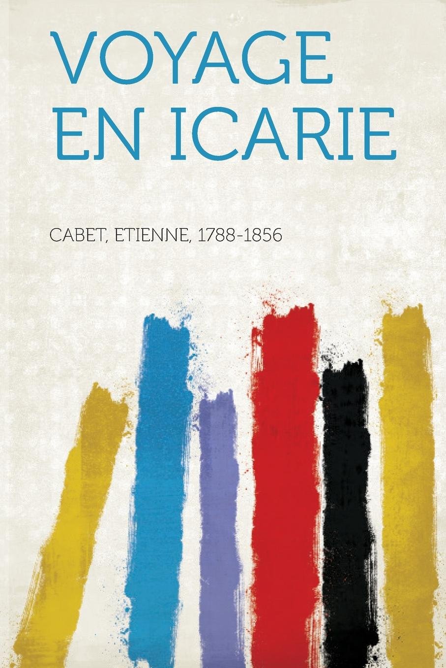 Voyage En Icarie book