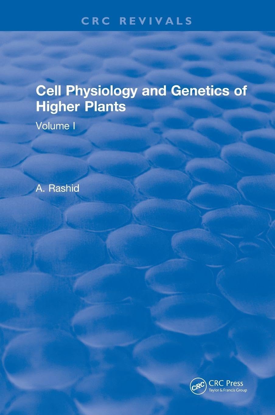 Cell Physiology and Genetics of Higher Plants Natural Sciences