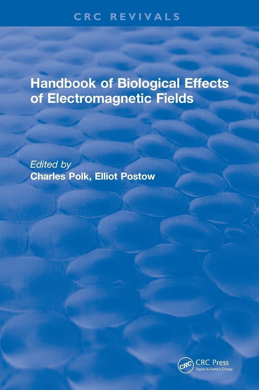CRC Handbook of Biological Effects of Electromagnetic Fields Computer Science