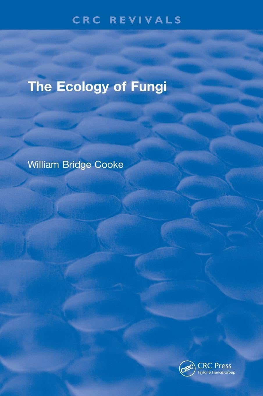 Ecology Of Fungi Natural Sciences