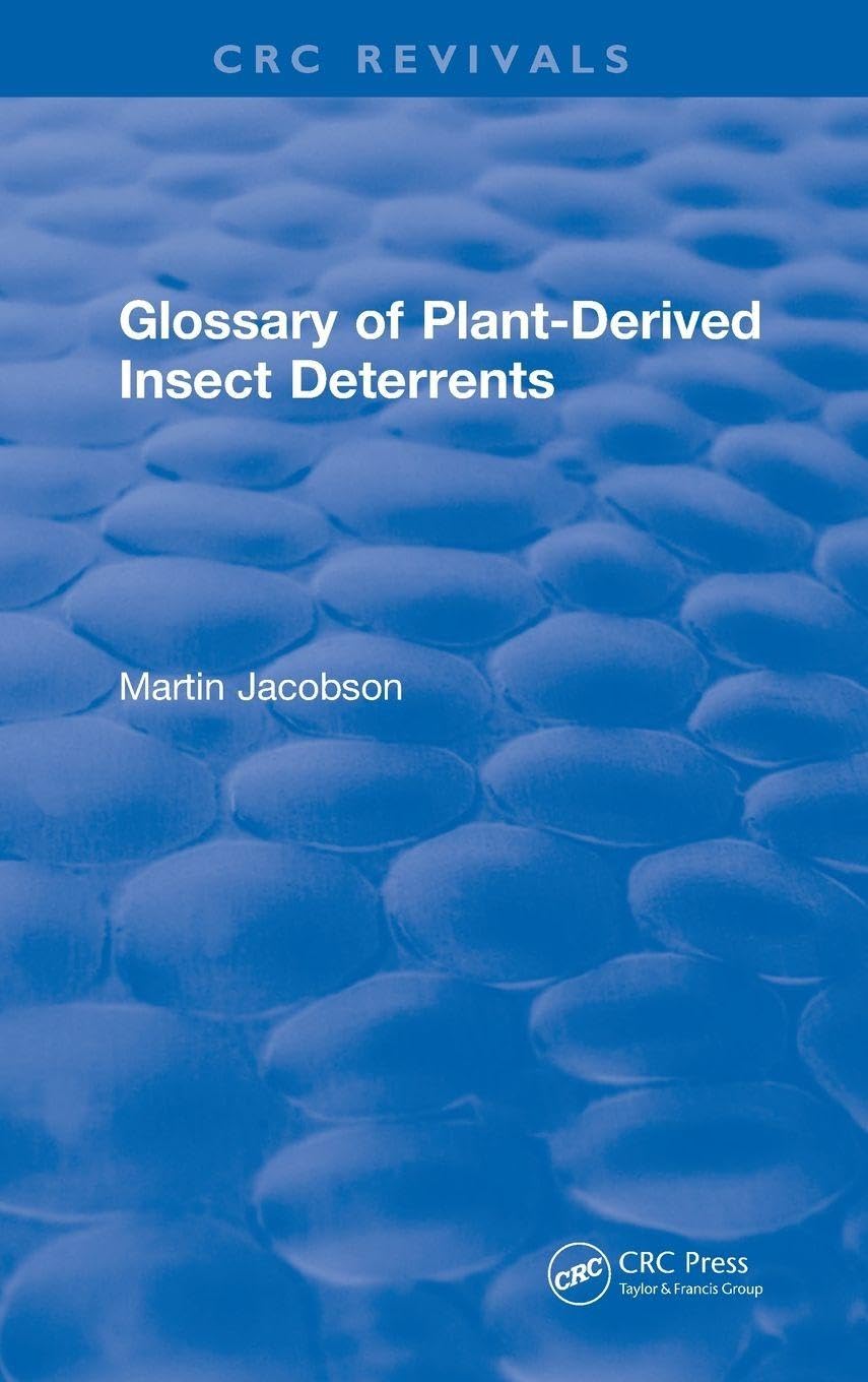 Glossary Of Plant Derived Insect Deterrents Natural Sciences