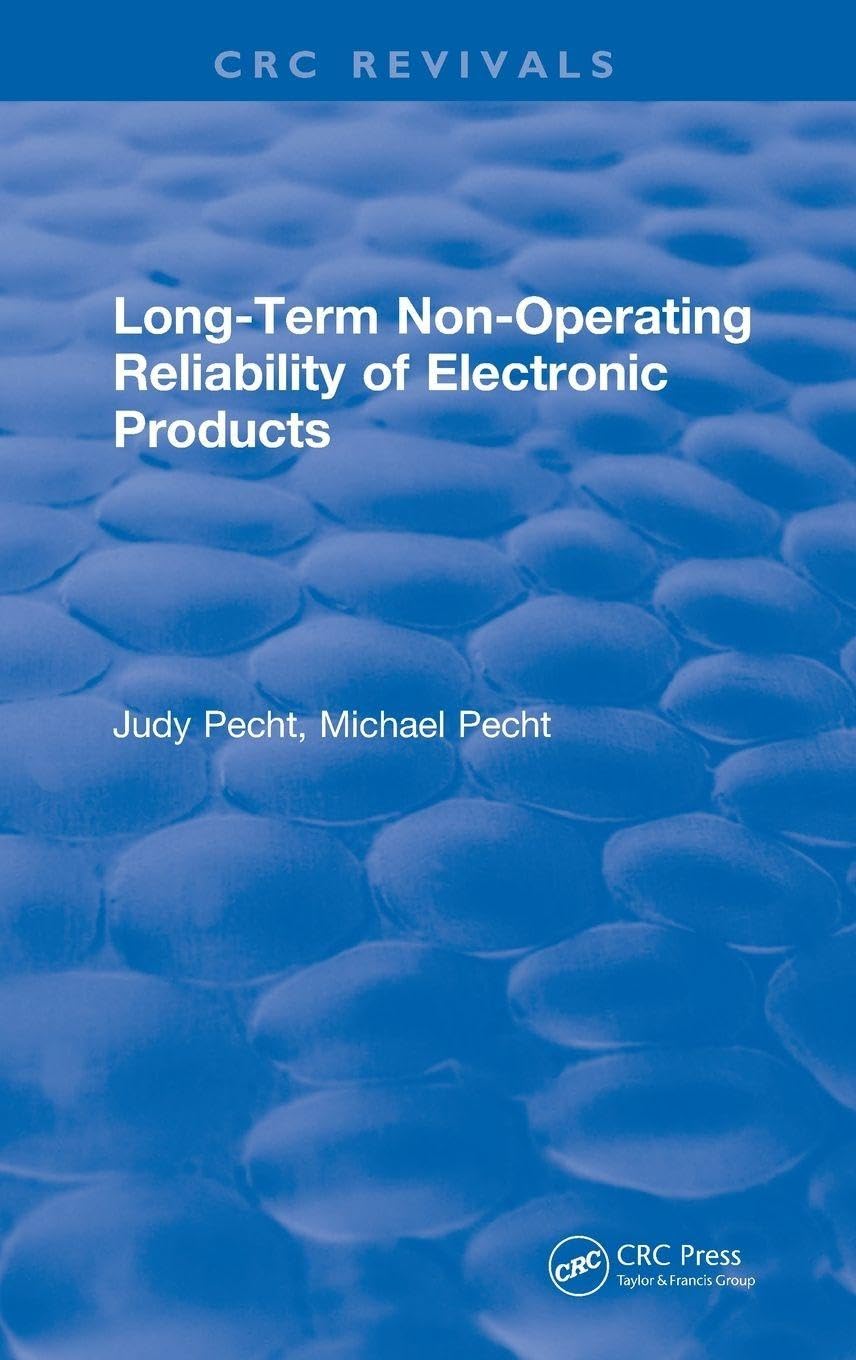 Long-Term Non-Operating Reliability of Electronic Products Business & Technology
