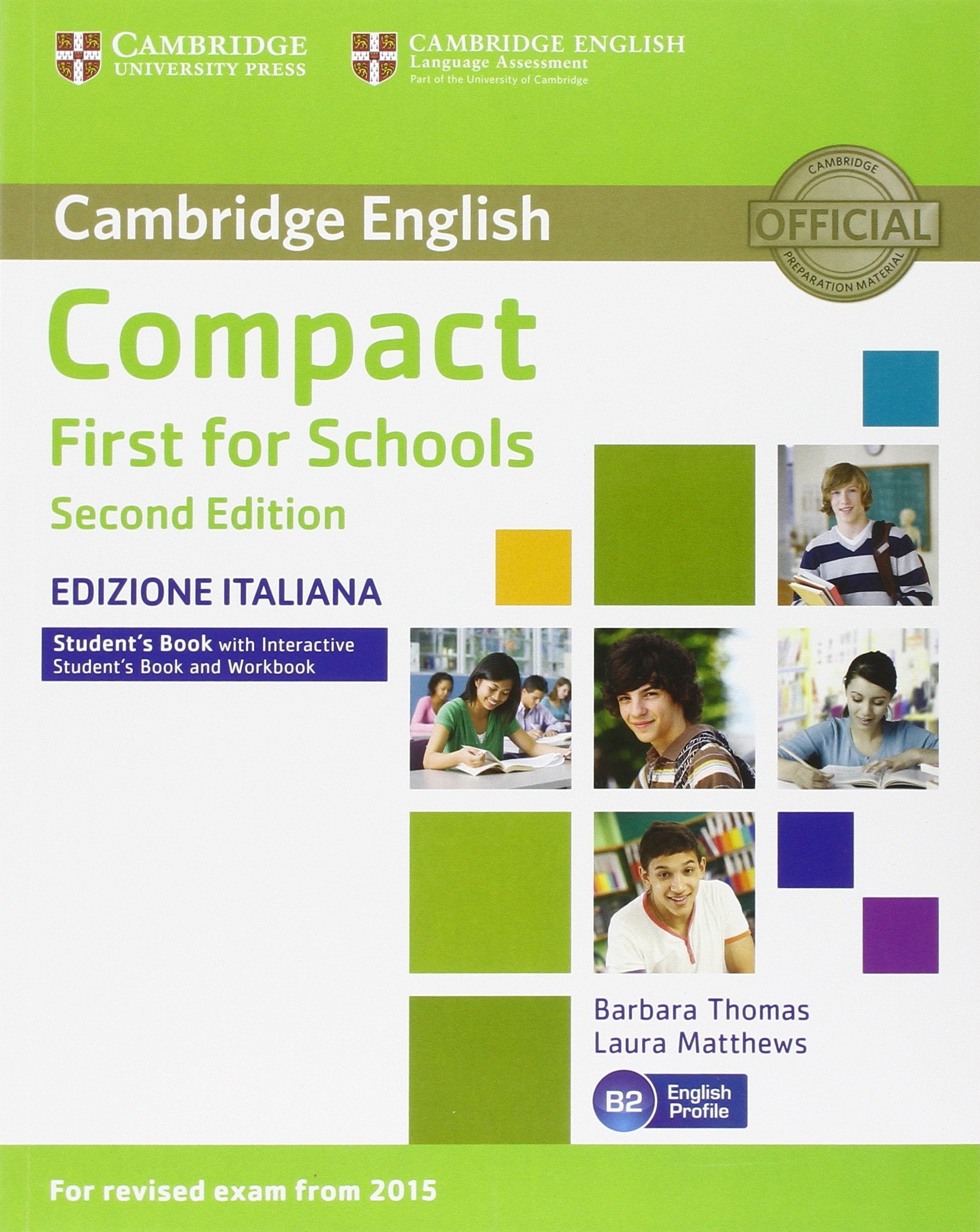 Compact first for schools. Student's book. Without answers. Per le Scuole superiori. Con e-book. Con espansione online Professional & Reference Books