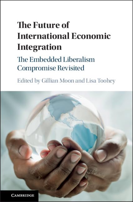 The Future of International Economic Integration Law