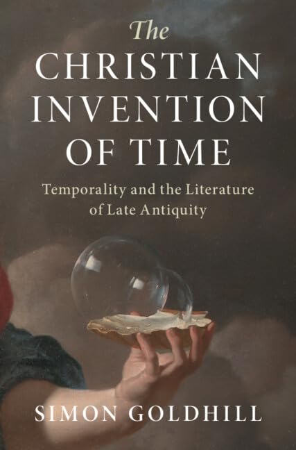 The Christian Invention of Time Philosophy