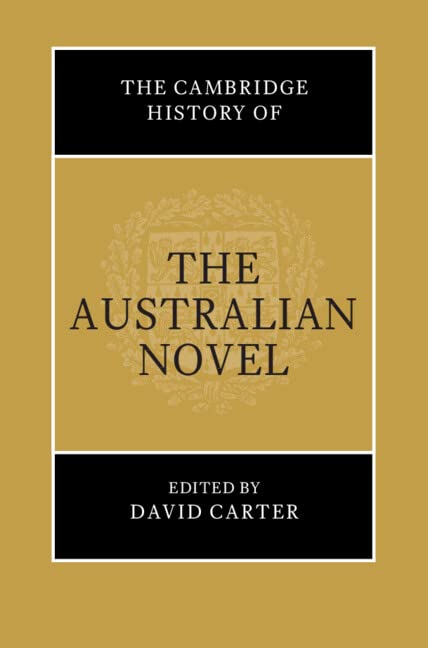 The Cambridge History of the Australian Novel Contemporary literature