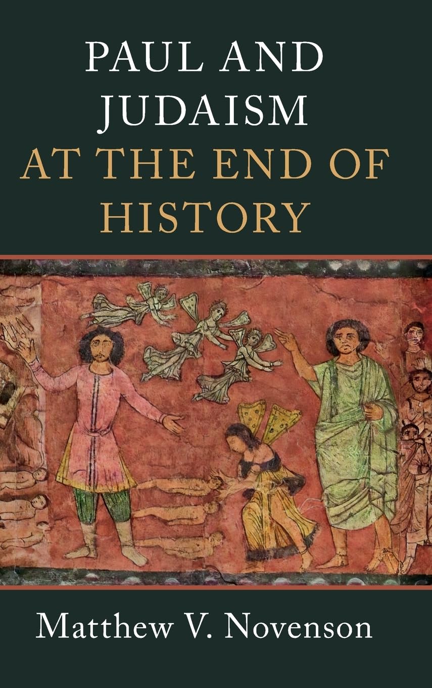 Paul and Judaism at the End of History Religion & Esotericism