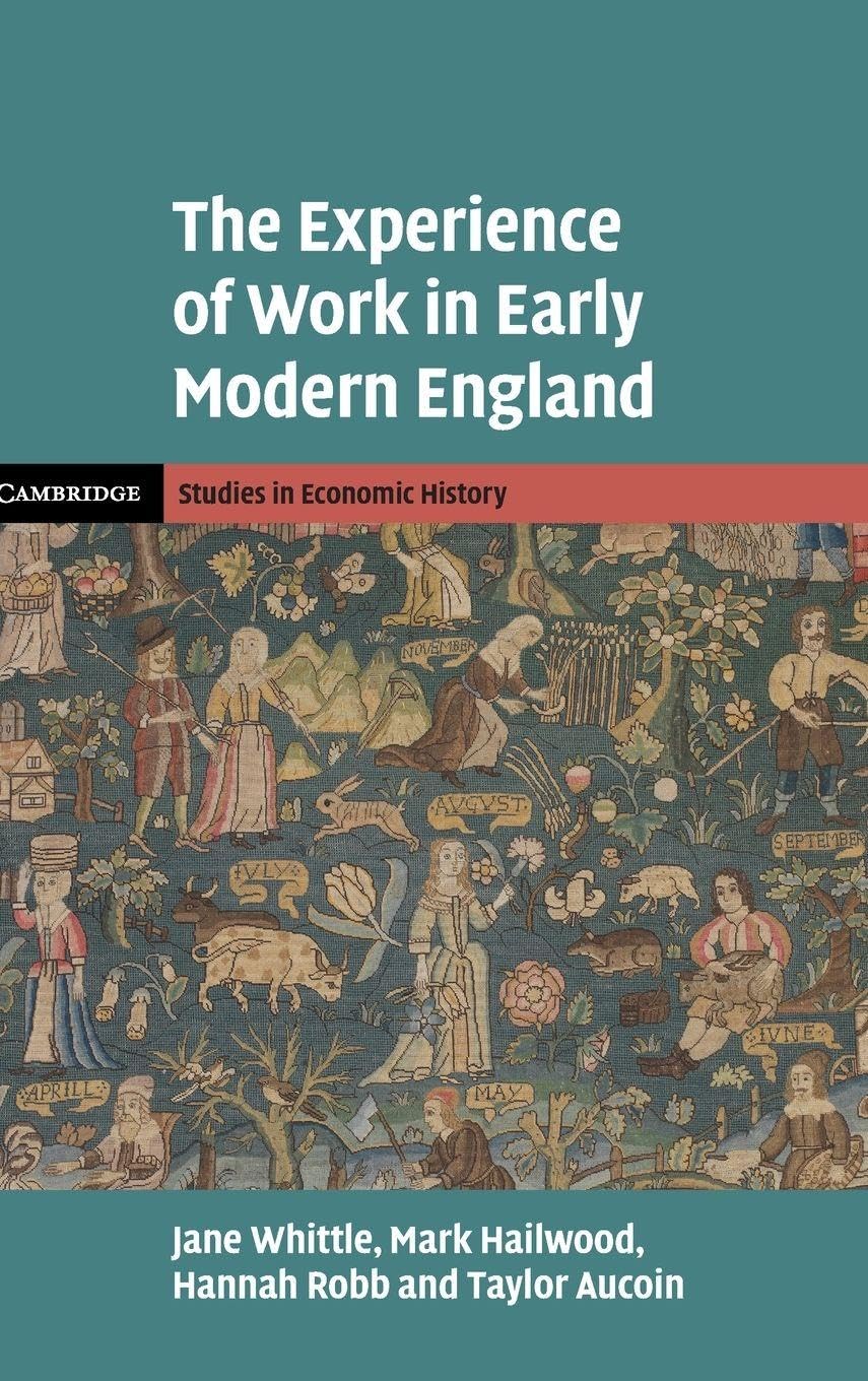 The Experience of Work in Early Modern England Law