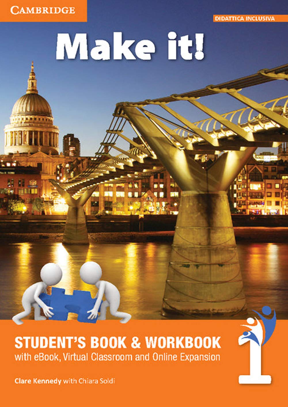 Make It! Level 1 Student's Book and Workbook with Ebook, Virtual Classroom and Online Expansion Foreign Languages ​​& Dictionaries