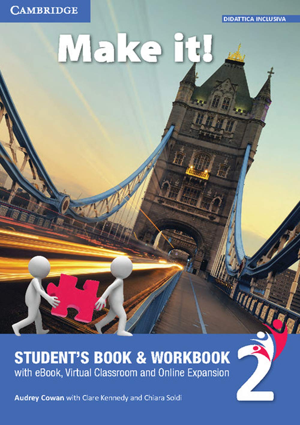 Make it! Student's book-Workbook-Companion book. Per la Scuola media. Con e-book. Con espansione online (Vol. 2) Professional & Reference Books