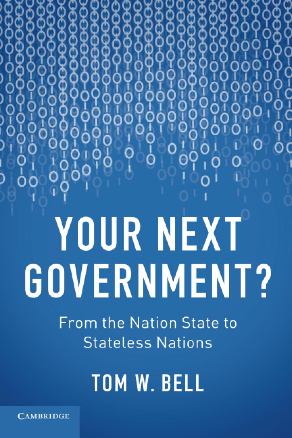 Your Next Government?: From the Nation State to Stateless Nations Law
