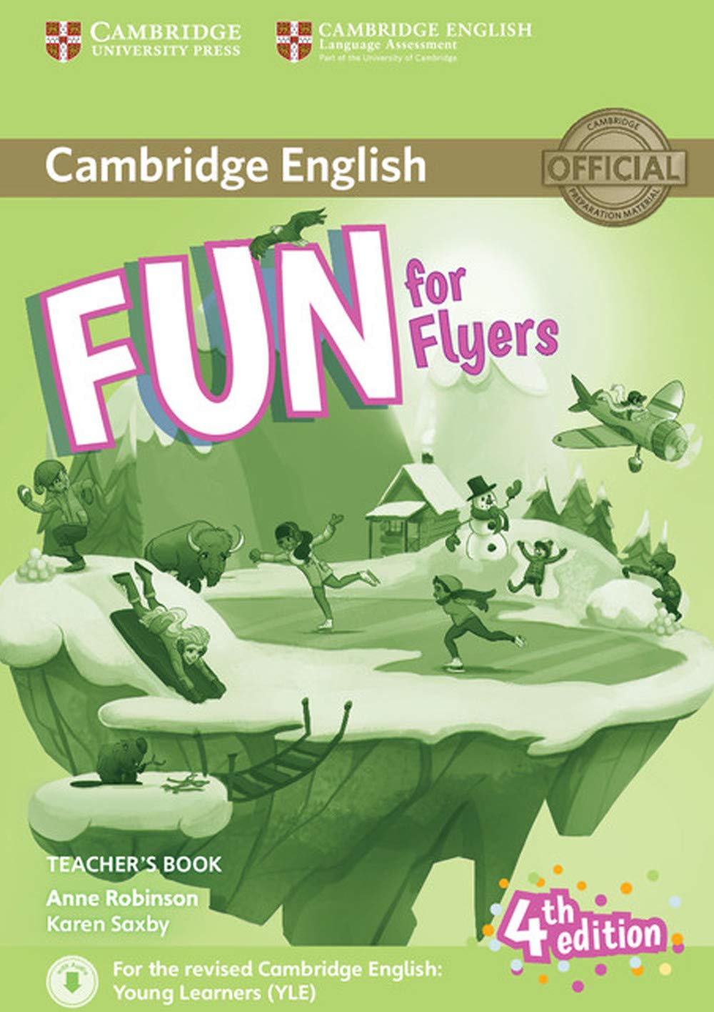 Fun for Flyers Teacher's Book with Downloadable Audio 4th Edition (Cambridge English) Foreign Languages ​​& Dictionaries