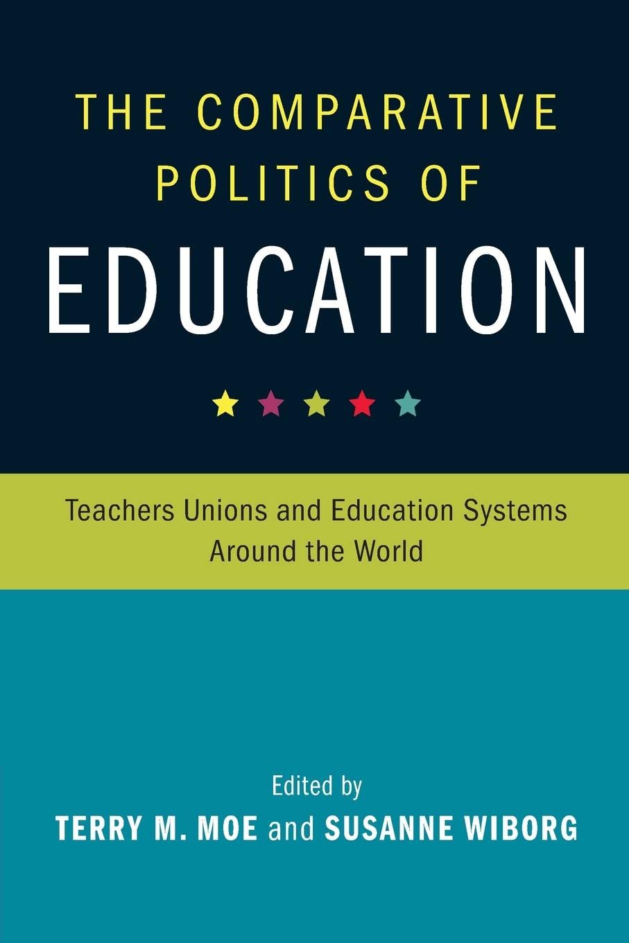 The Comparative Politics of Education Social Sciences
