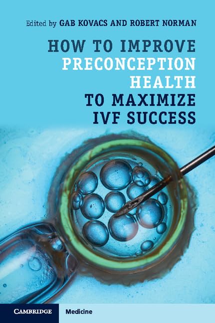 How to Improve Preconception Health to Maximize IVF Success Medicine