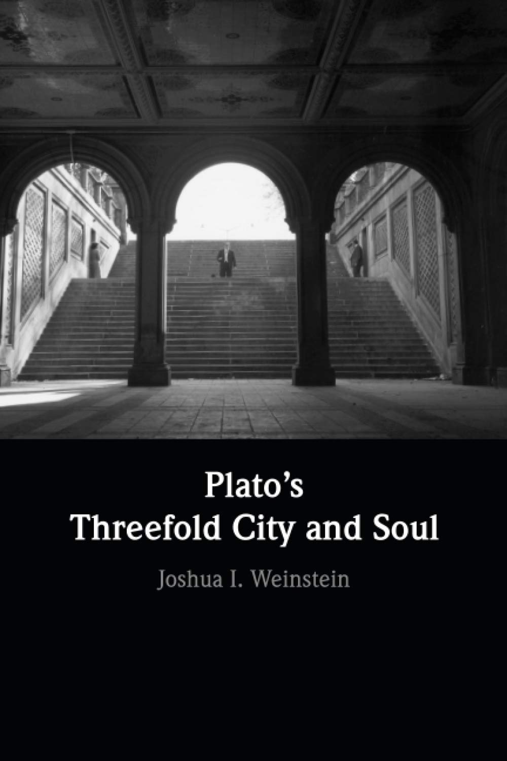 Plato's Threefold City and Soul Philosophy