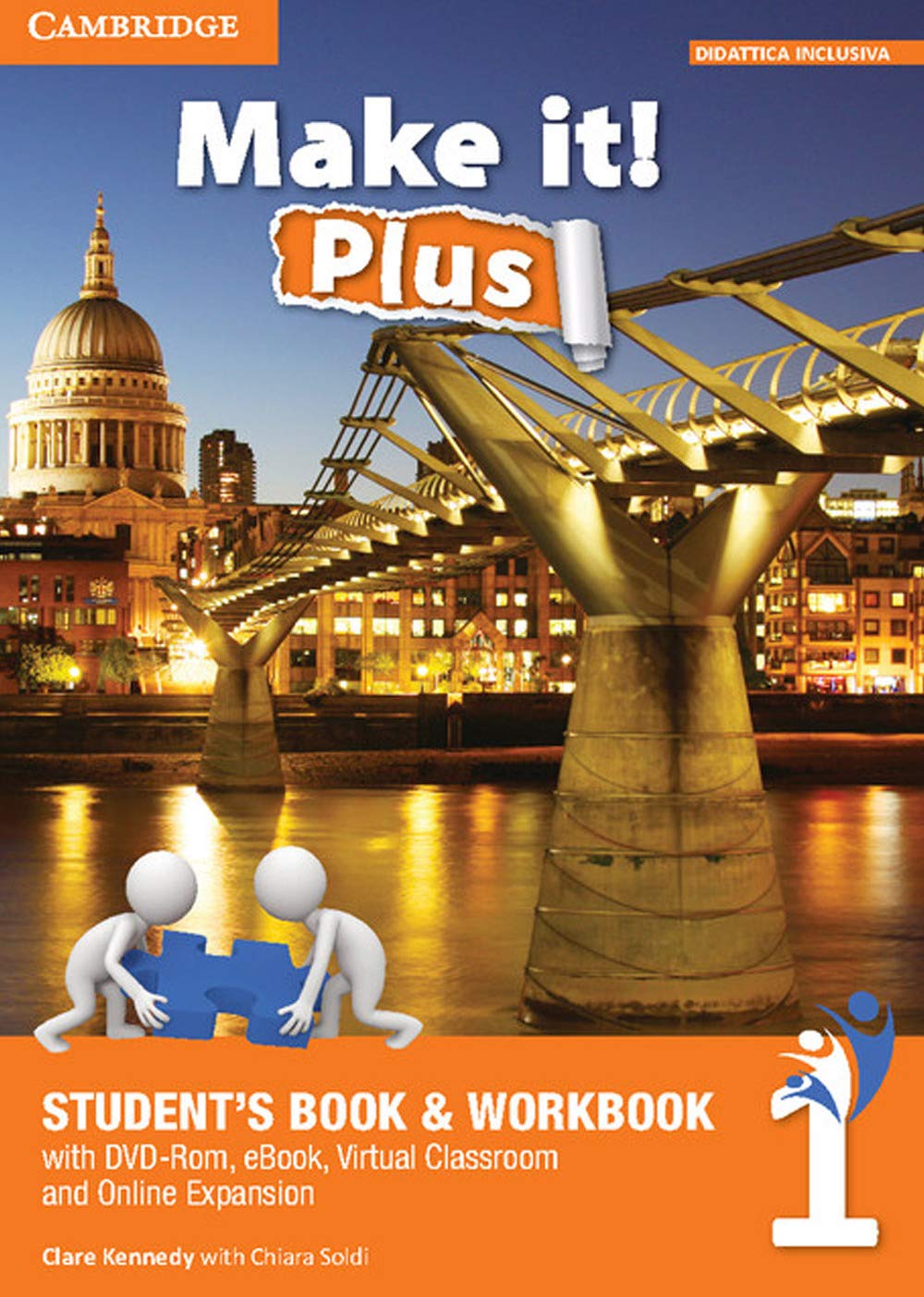 Make It! Level 1 Student's Book and Workbook with Ebook, Virtual Classroom and Online Expansion and DVD-ROM book