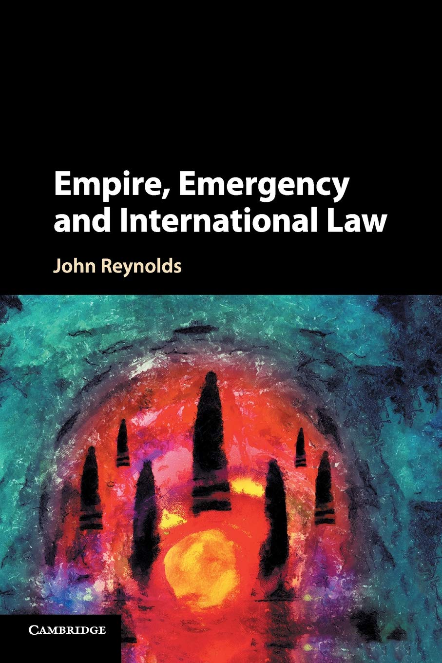 Empire, Emergency and International Law book