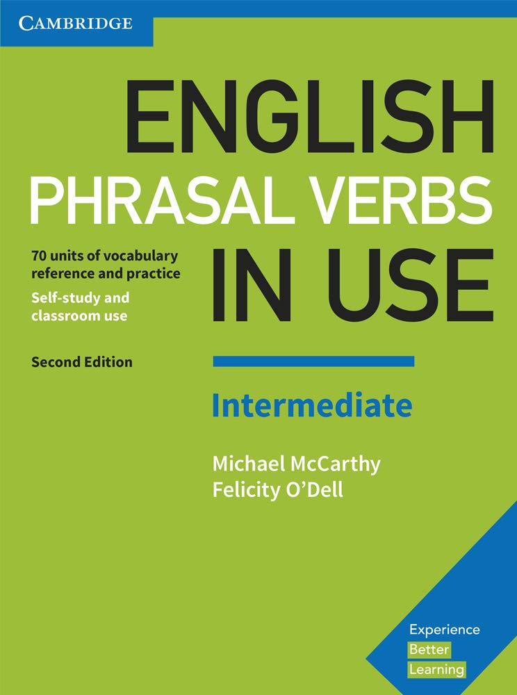 English Phrasal Verbs in Use Intermediate Book with Answers Foreign Languages ​​& Dictionaries