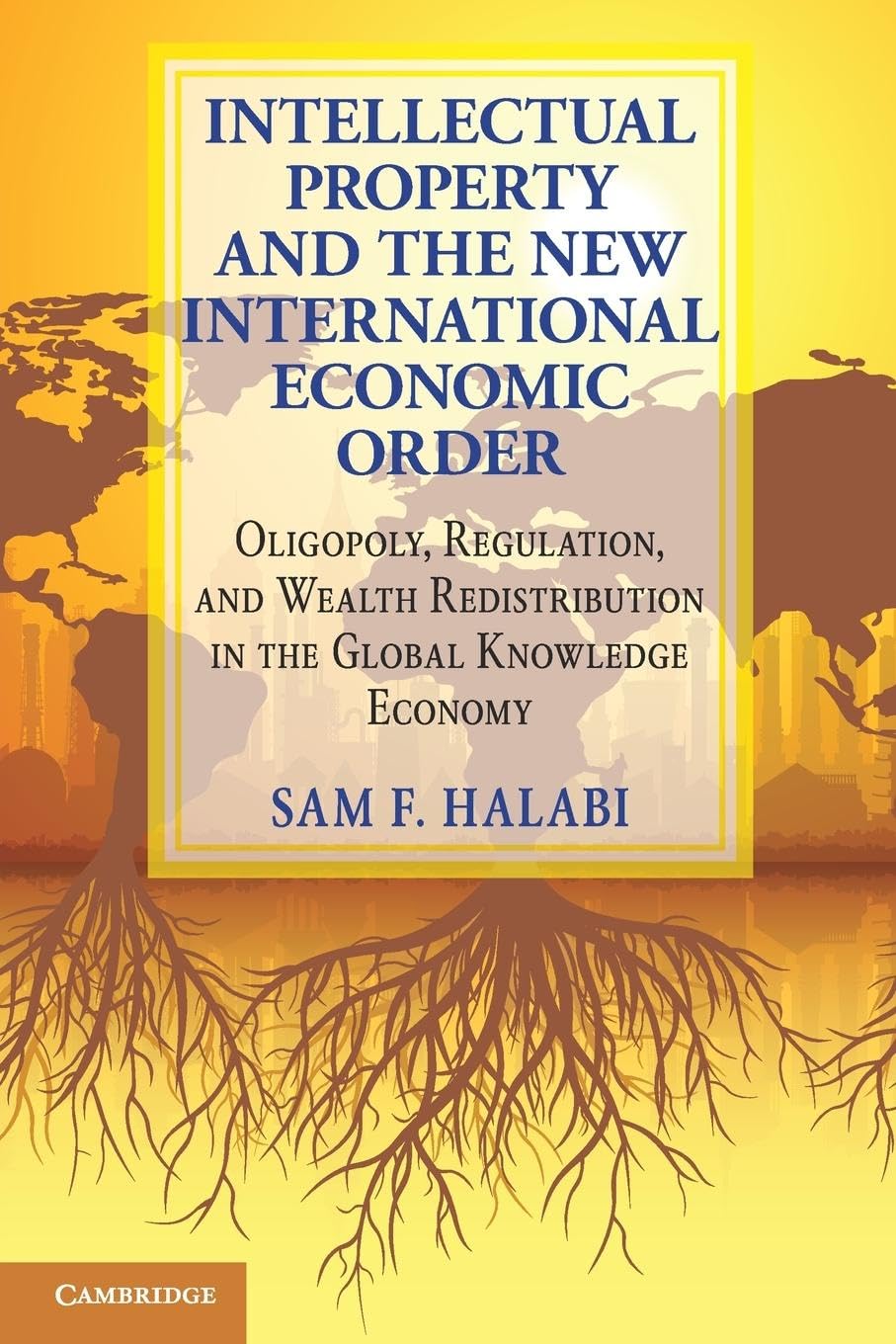 Intellectual Property and the New International Economic Order Law