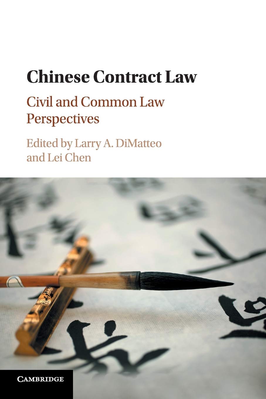 Chinese Contract Law: Civil and Common Law Perspectives Medicine