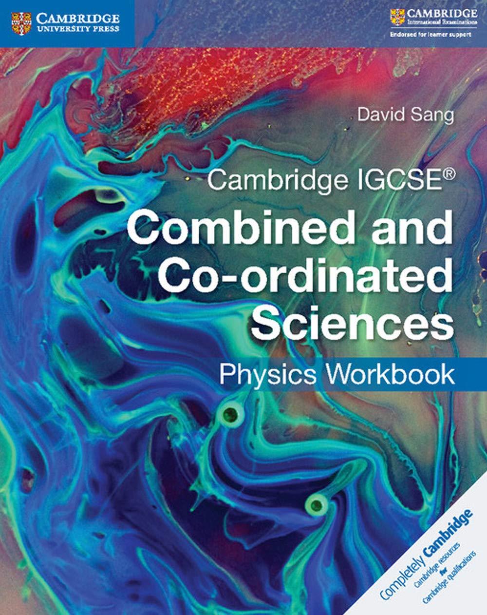 Cambridge IGCSE® Combined and Co-ordinated Sciences (Cambridge International Igcse) Education