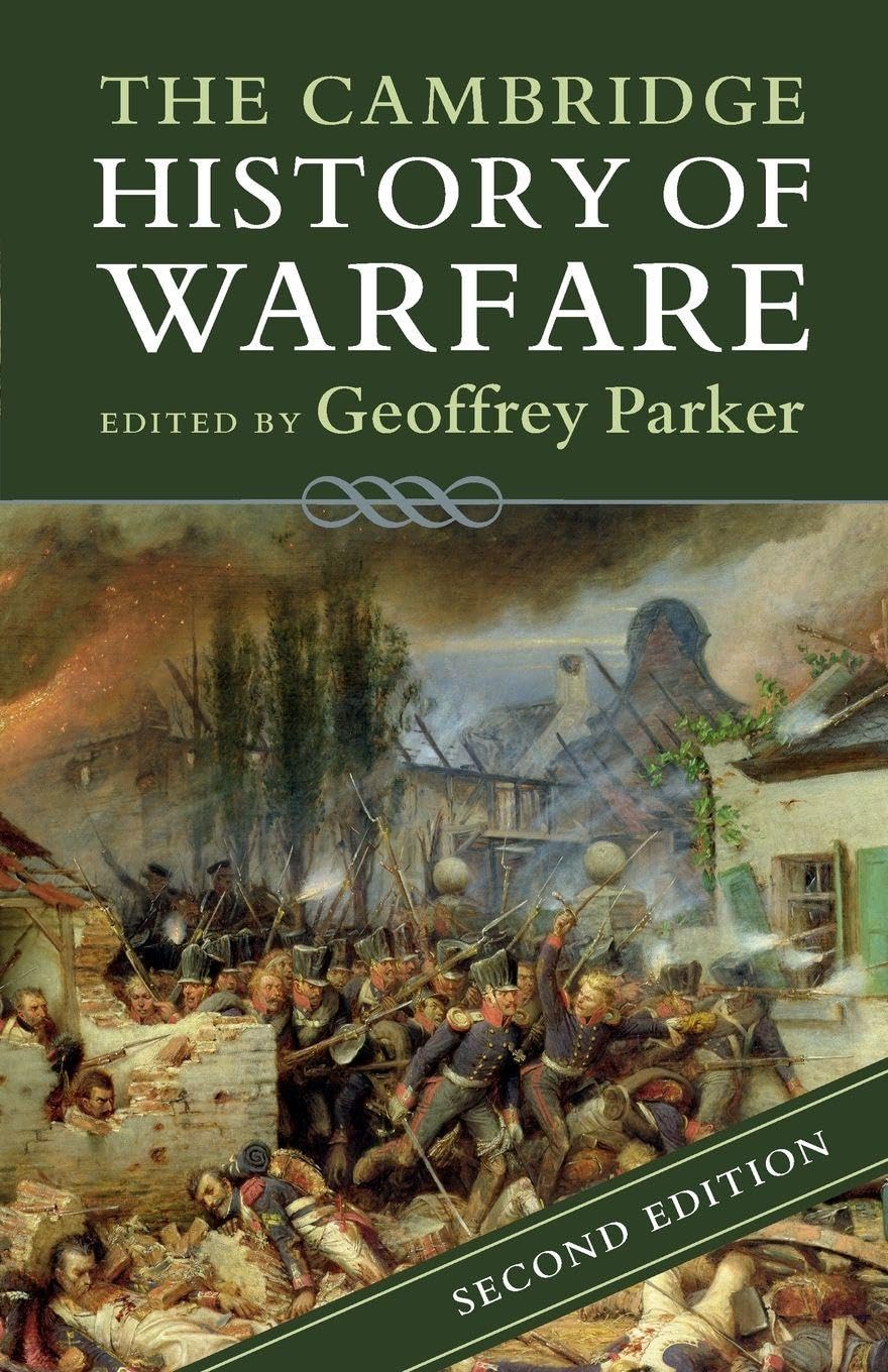 The Cambridge History of Warfare Social Sciences