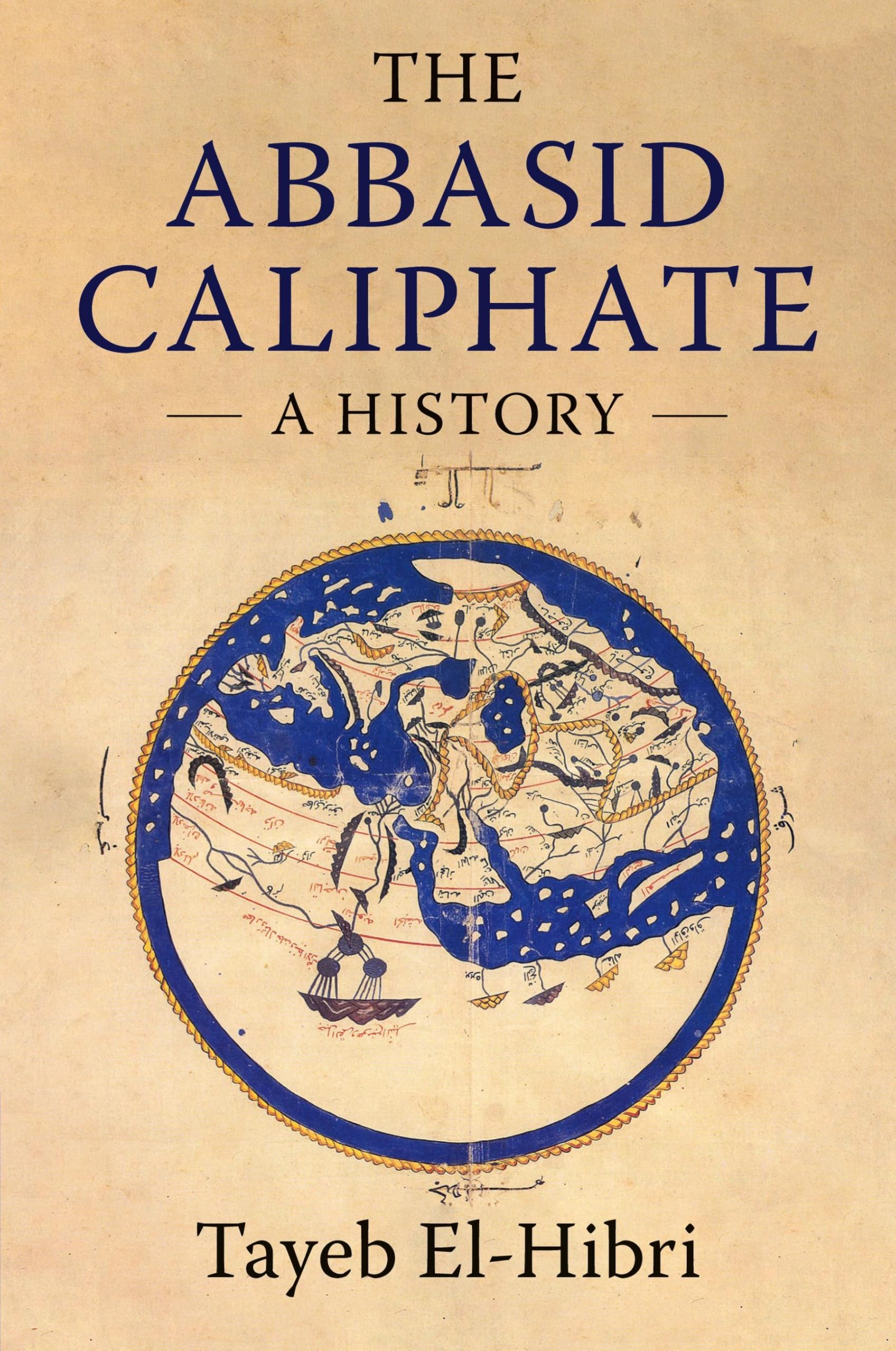 The Abbasid Caliphate: A History Religion & Esotericism