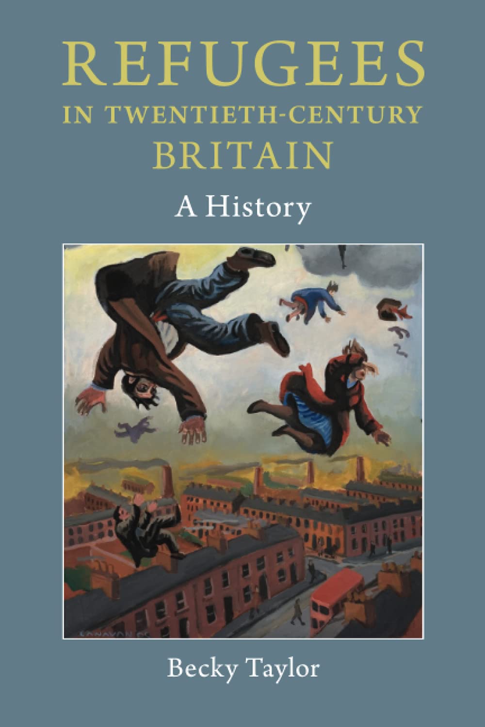 Refugees in Twentieth-Century Britain: A History Books