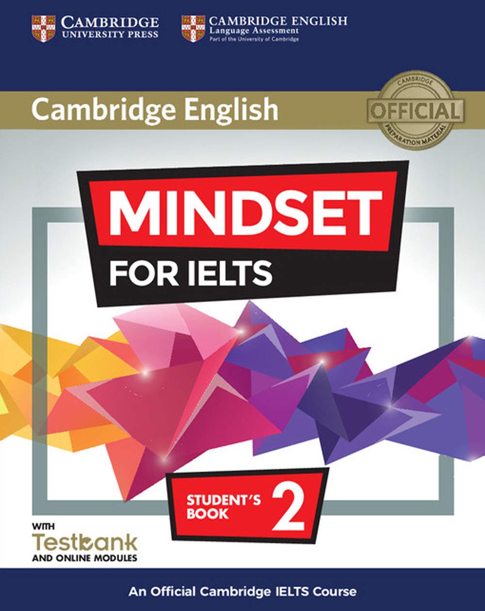 Mindset for IELTS. Student's Book with Testbank and Online Modules. Level 2: An Official Cambridge IELTS Course Foreign Languages ​​& Dictionaries