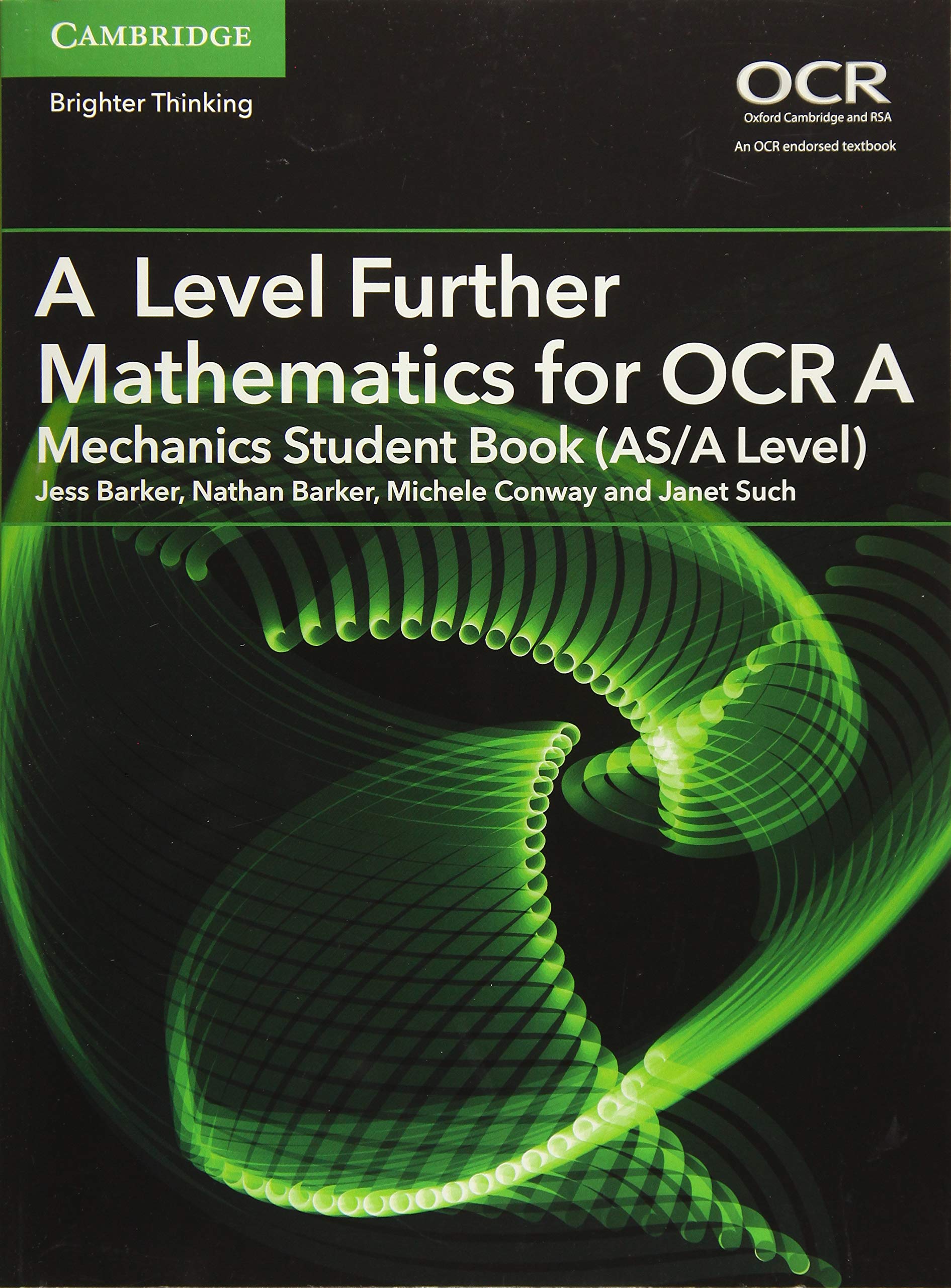 A Level Further Mathematics for OCR A Mechanics Student Book (AS/A Level) book