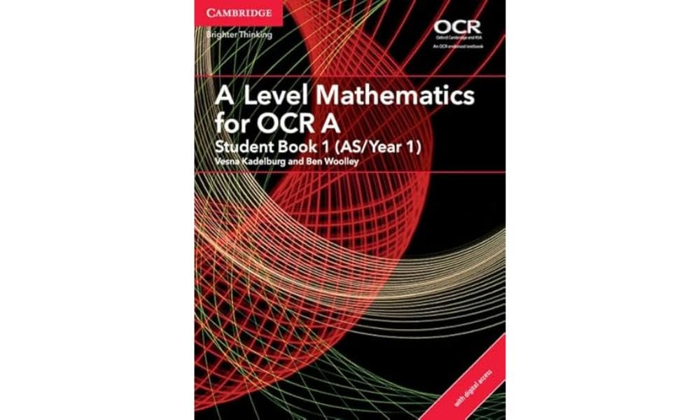 A Level Mathematics for OCR A Student Book 1 (AS/Year 1) with Cambridge Elevate Edition (2 Years) book