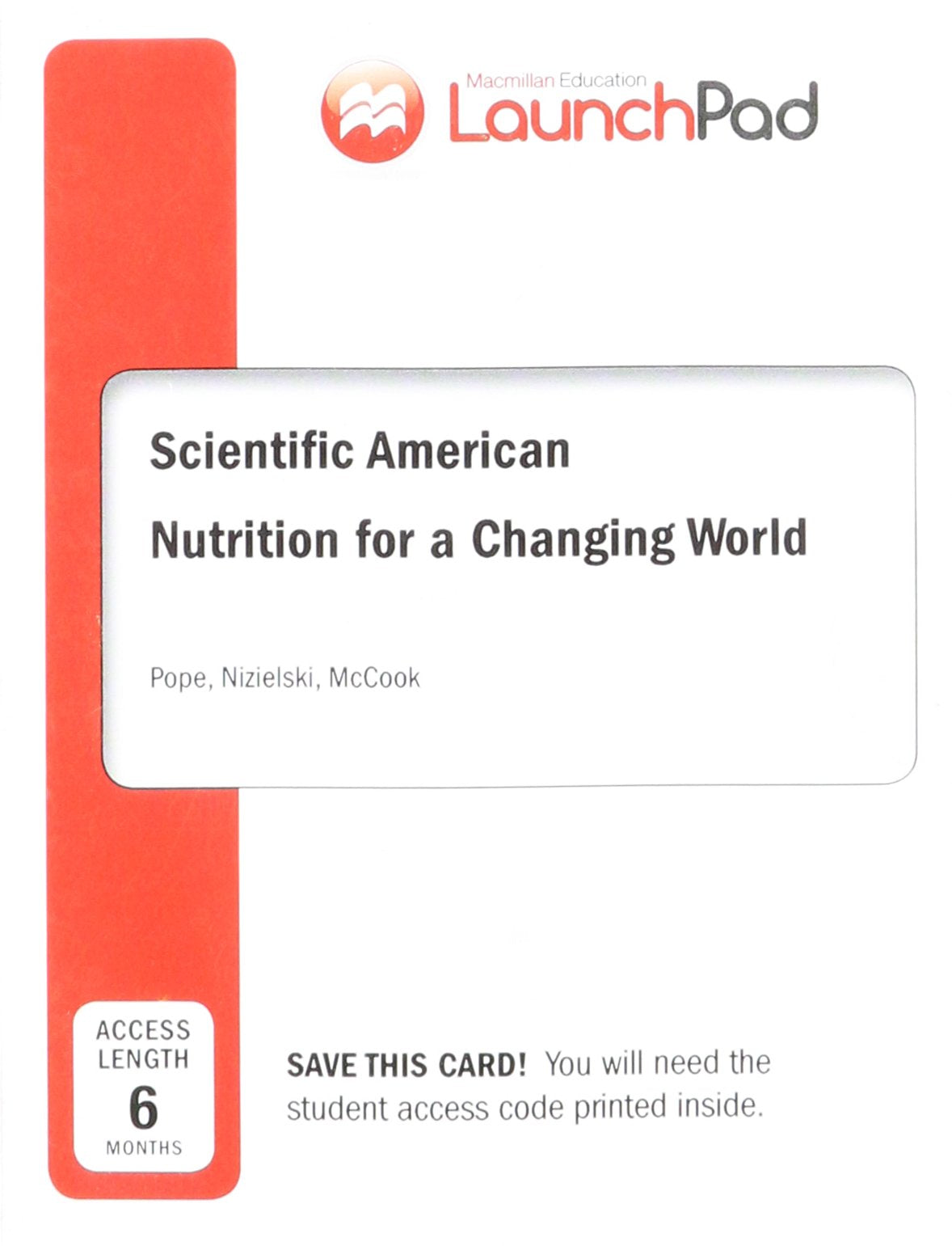 Launchpad for Scientific American Nutrition for a Changing World (Six Month Access) Social Sciences