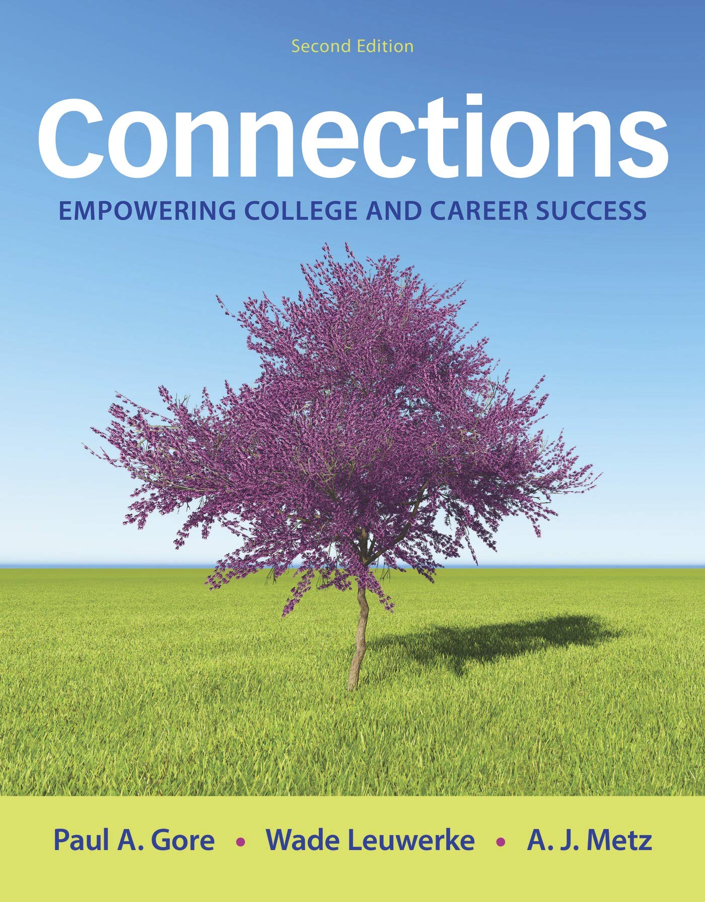 Connections: Empowering College and Career Success Learning & Reference