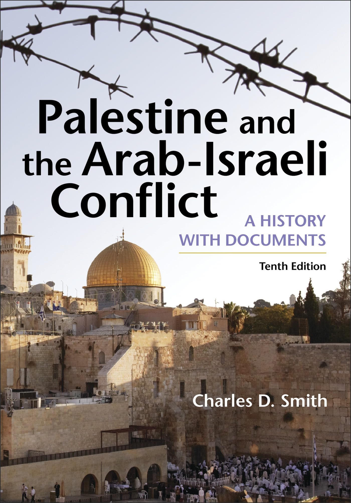 Palestine and the Arab-israeli Conflict: A History With Documents Social Sciences