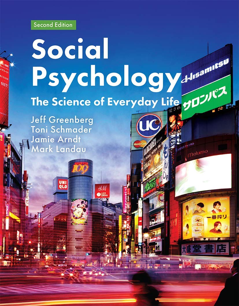 Social Psychology: The Science of Everyday Life Psychology