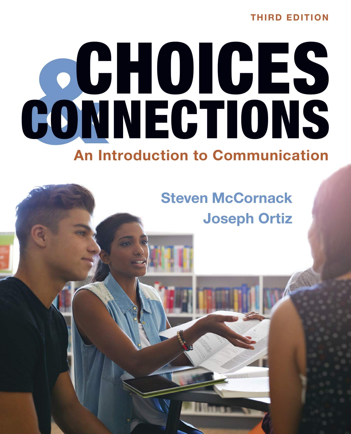 Product Image: McCornack, S: CHOICES & CONNECTIONS 3/E