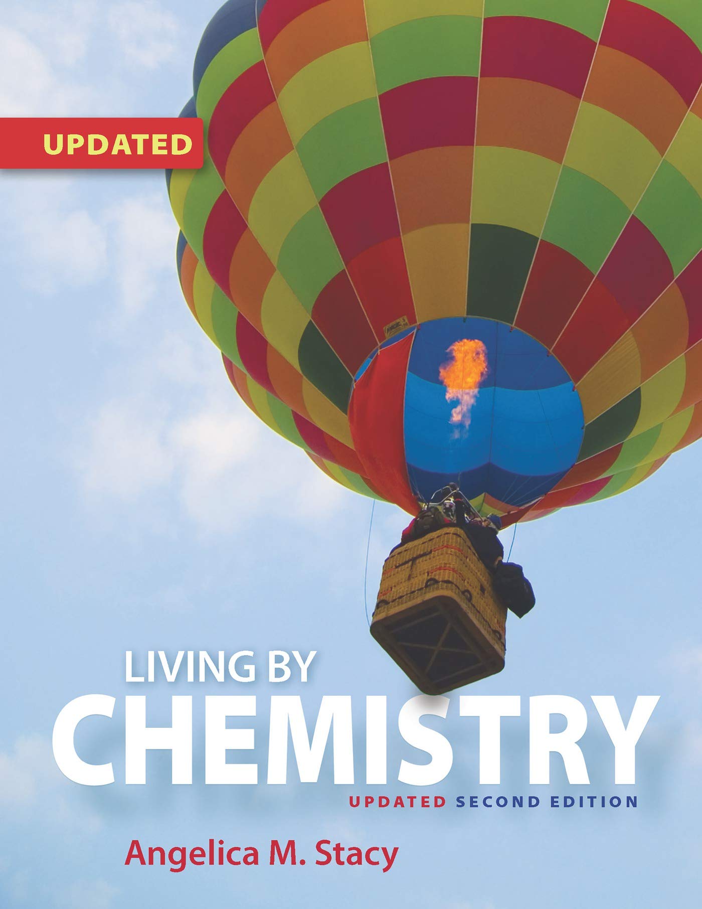 Living by Chemistry (2018 Update) Natural Sciences