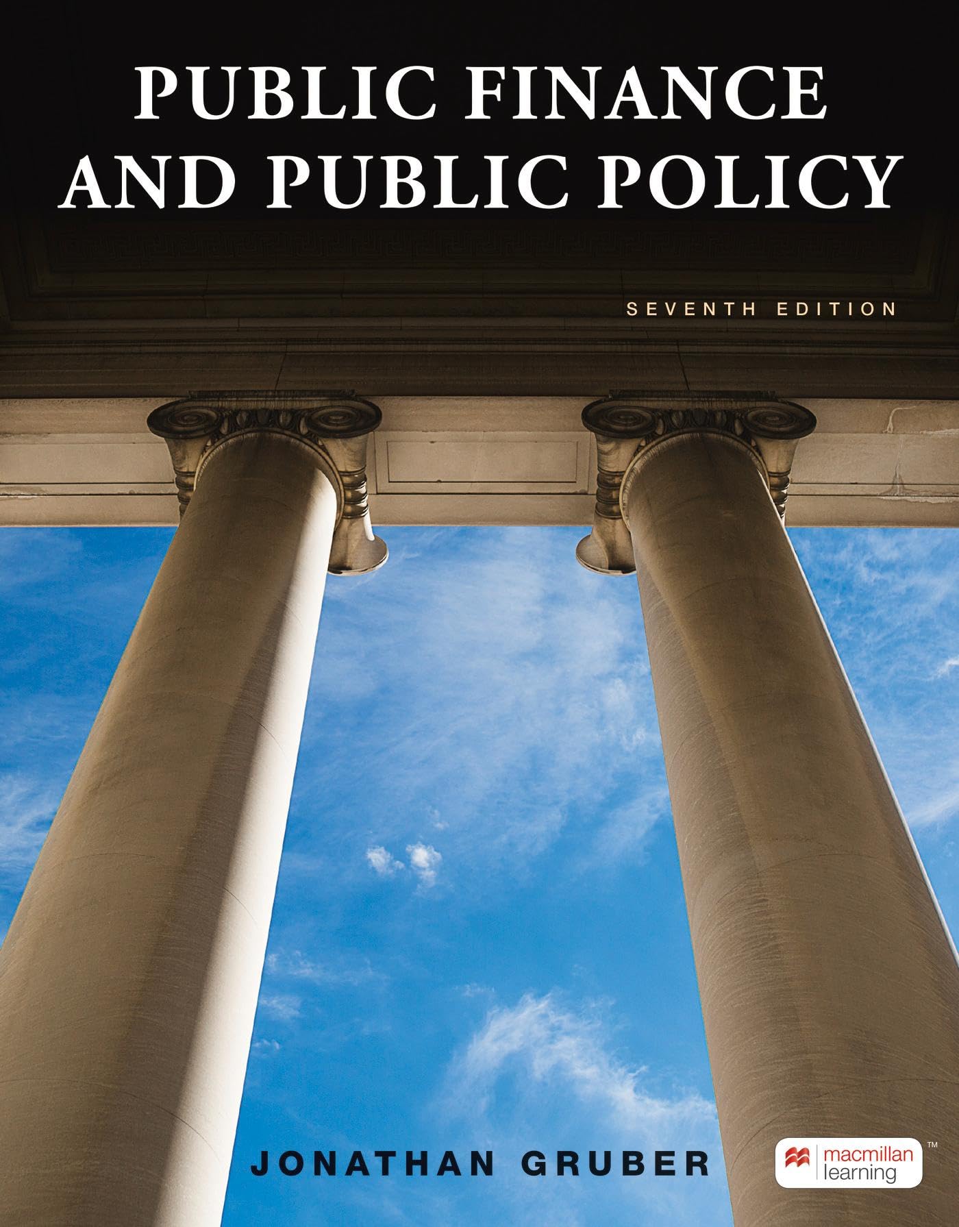 Public Finance and Public Policy (International Edition) Business, Finance & Career
