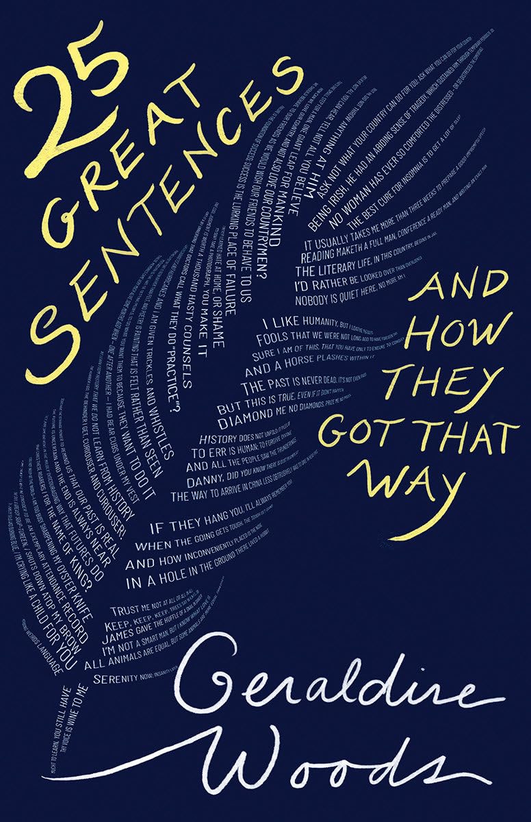 25 Great Sentences and How They Got That Way Social Sciences