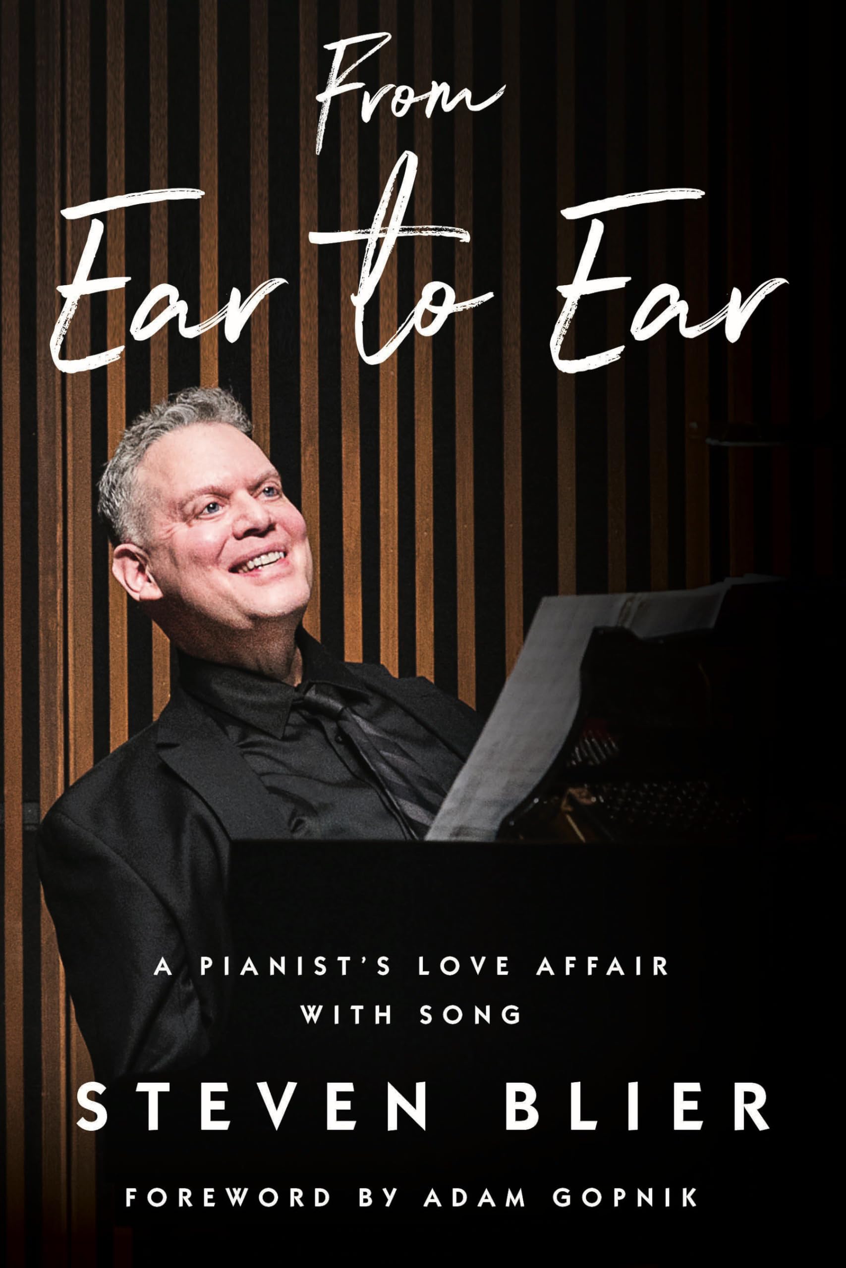 From Ear to Ear: A Pianist's Love Affair With Song Pop culture