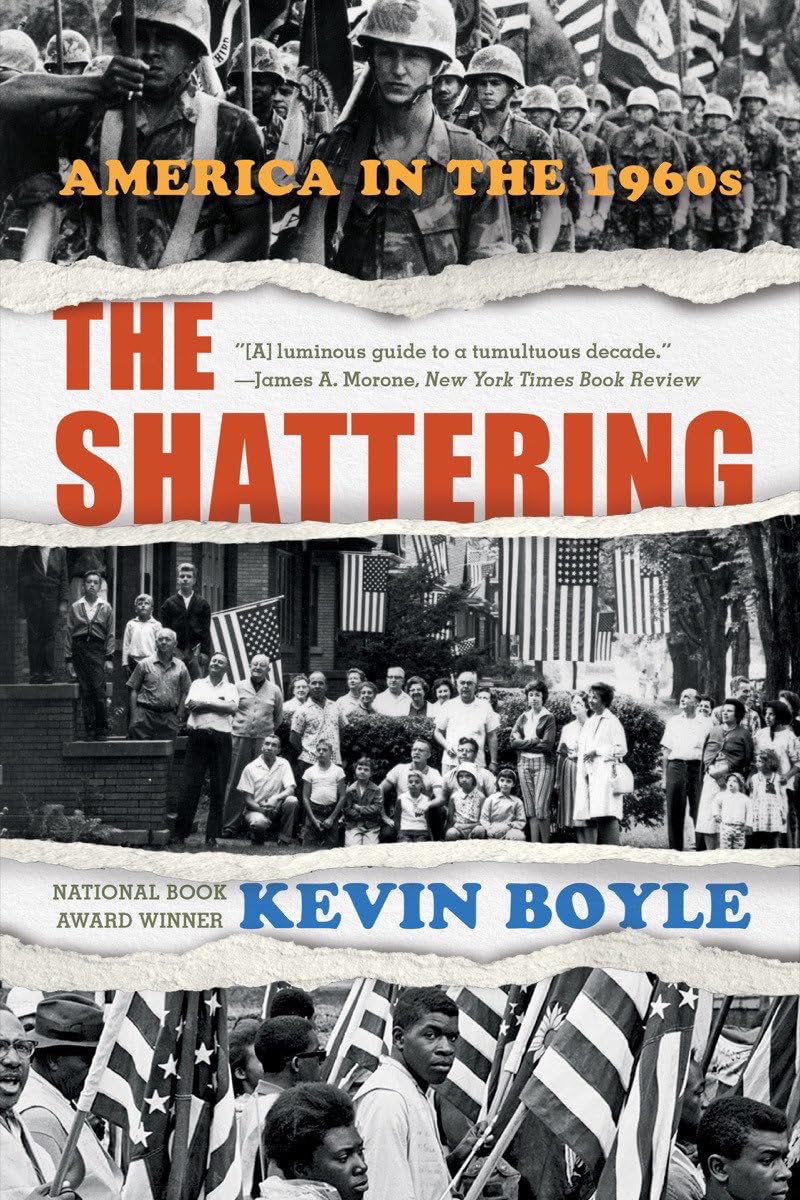 The Shattering: America in the 1960s book