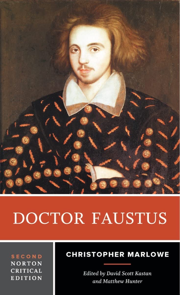 Doctor Faustus: A Norton Critical Edition (Norton Critical Editions, Band 0) Social Sciences