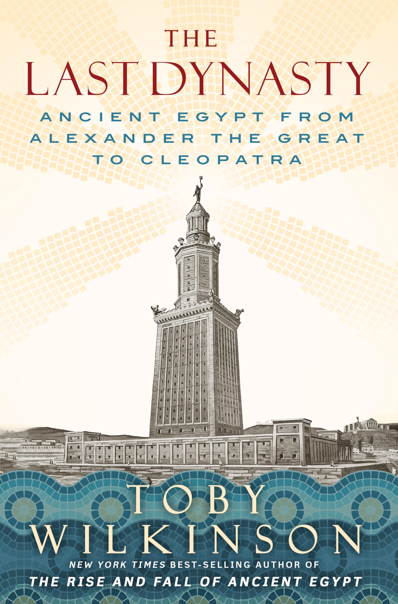The Last Dynasty: Ancient Egypt from Alexander the Great to Cleopatra Social Sciences
