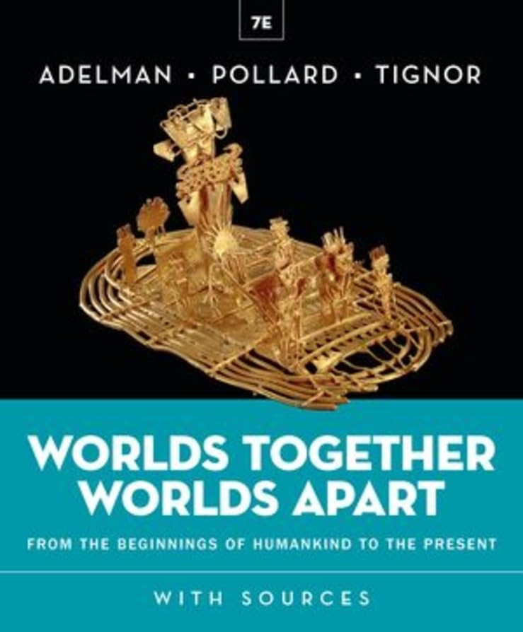 Worlds Together, Worlds Apart Politics & History