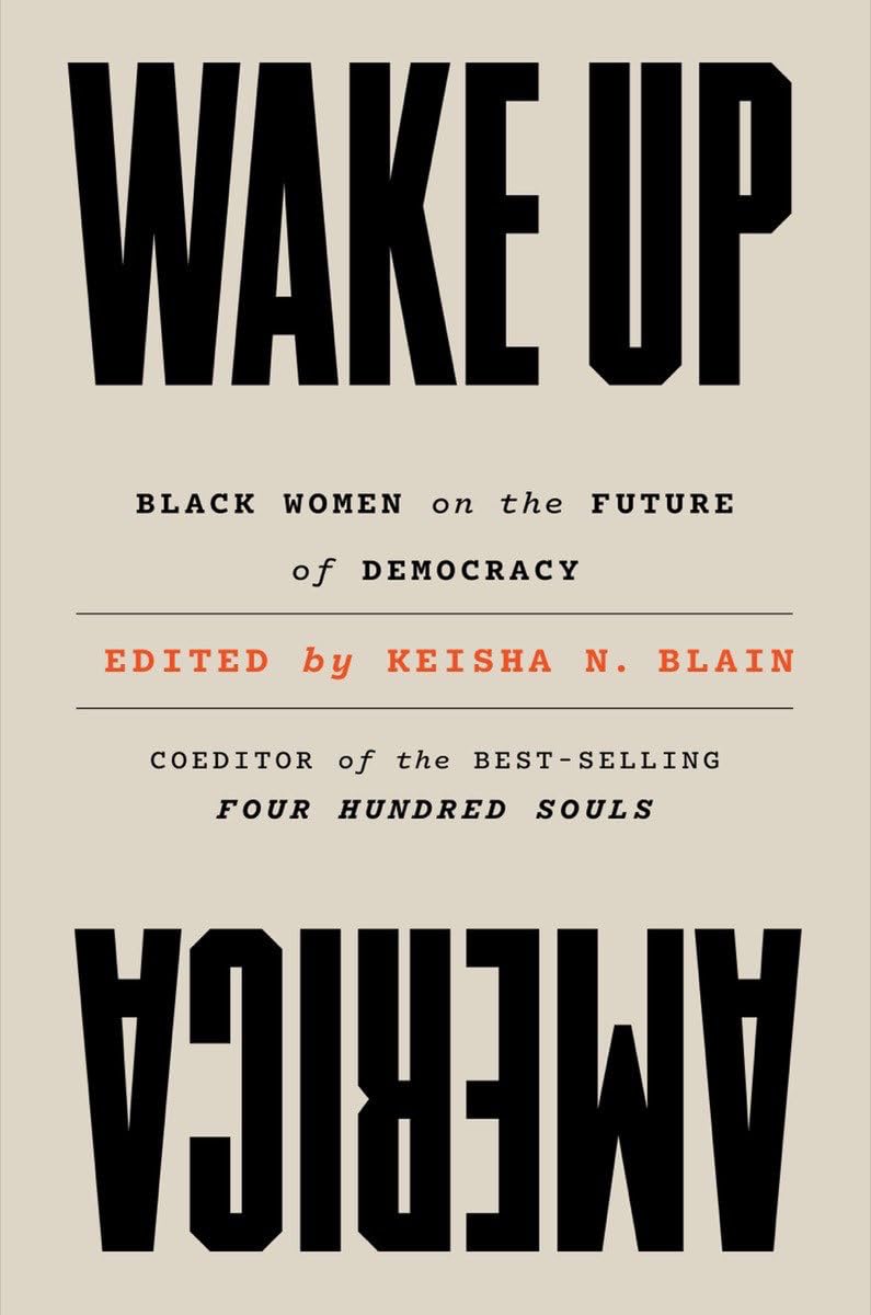Wake Up America: Black Women on the Future of Democracy Social Sciences
