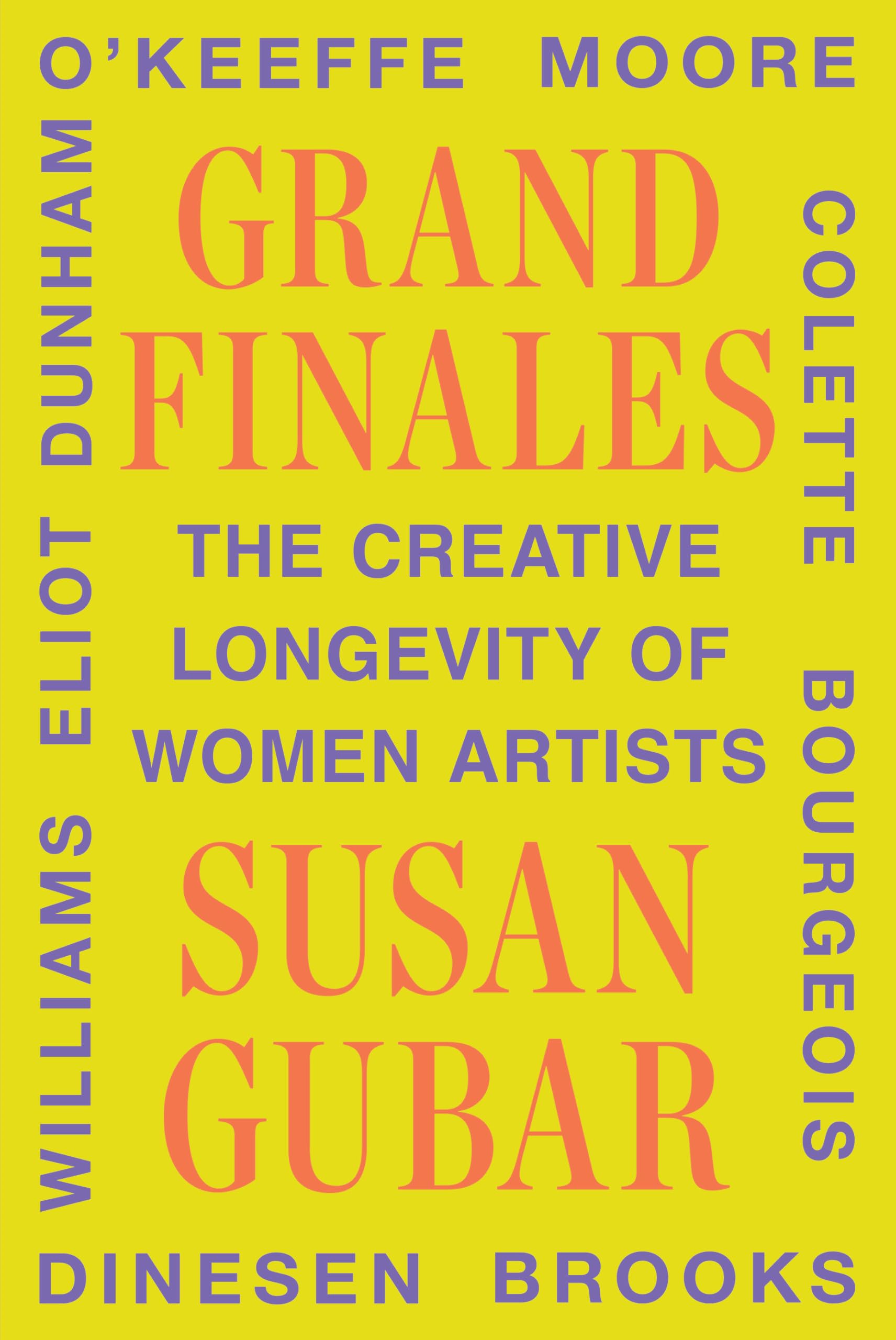 Grand Finales: The Creative Longevity of Women Artists Books