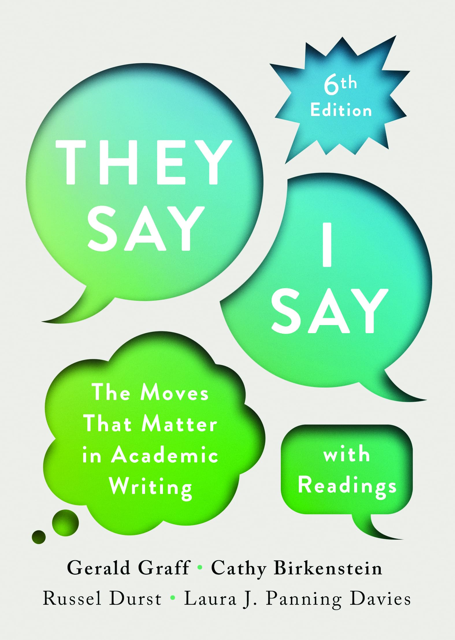 They Say / I Say: The Moves That Matter in Academic Writing Media & Communication