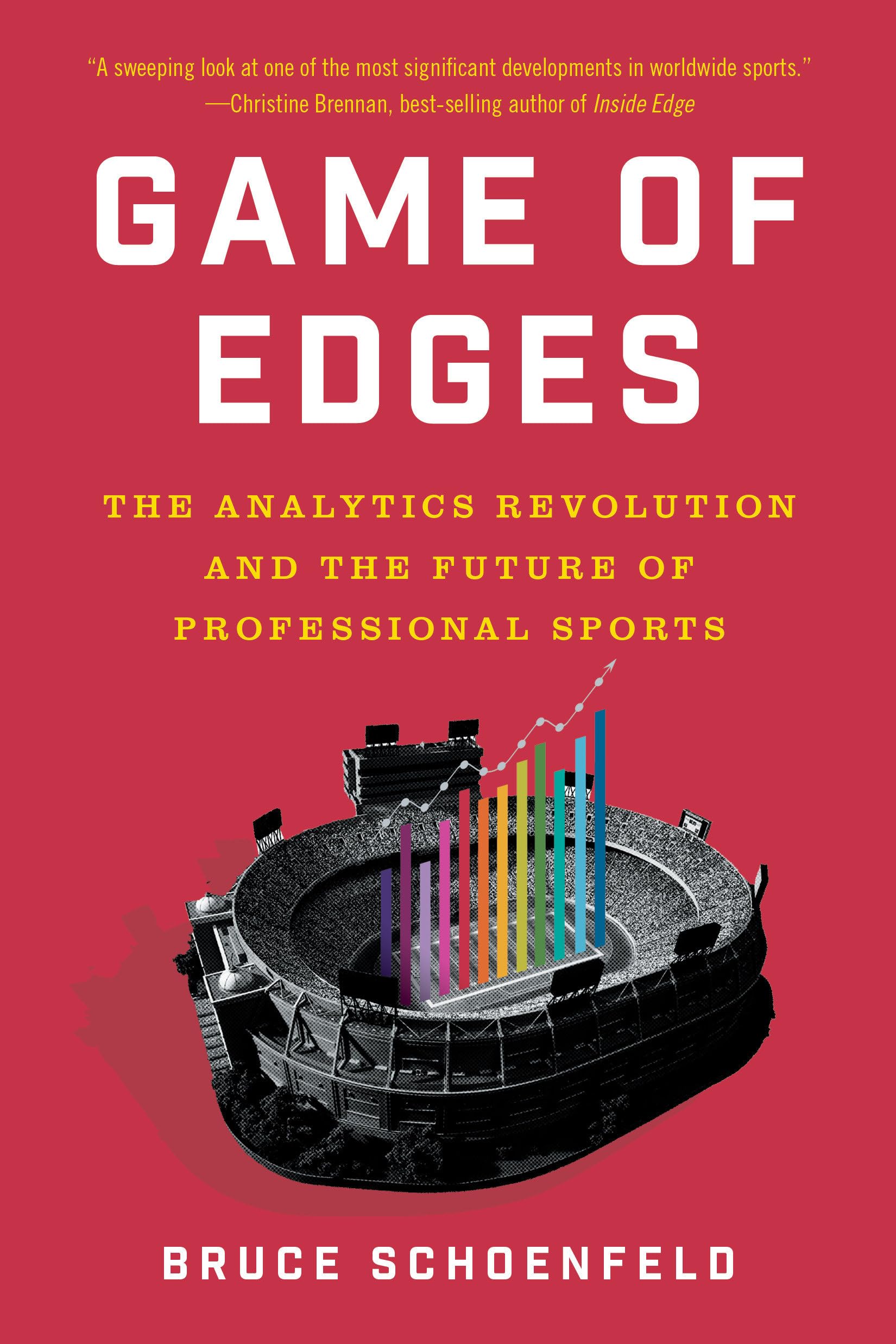 Game of Edges: The Analytics Revolution and the Future of Professional Sports Natural Sciences